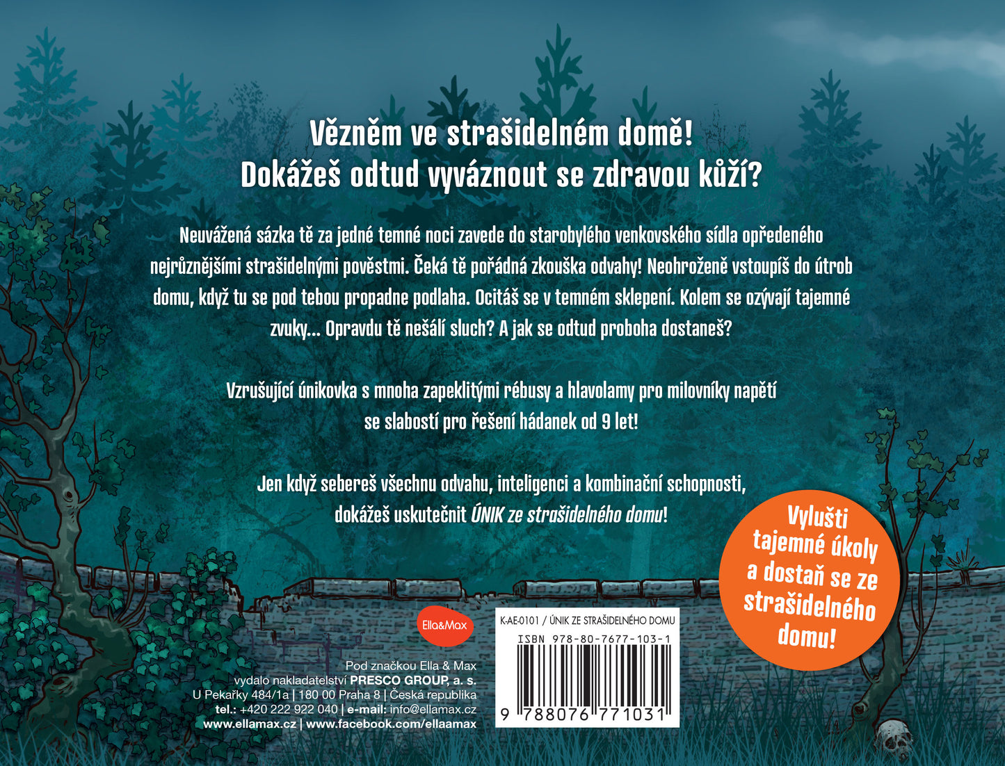 ÚNIKOVKA – ÚNIK ZE STRAŠIDELNÉHO DOMU