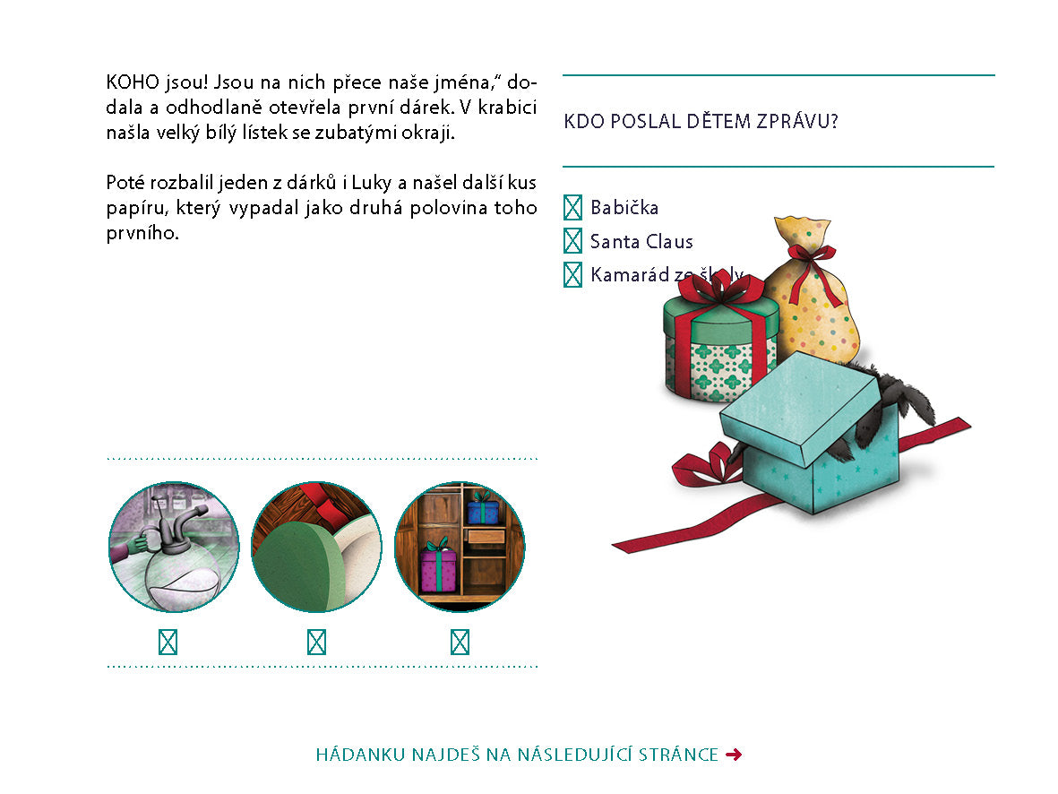 ÚNIKOVKA – TŘI ZÁHADNÉ DÁRKY