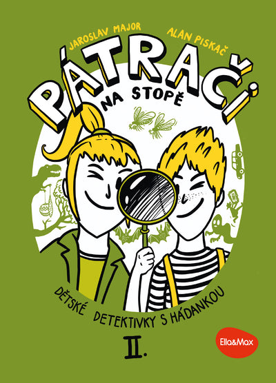 PÁTRAČI NA STOPĚ II. – Dětské dektektivky s hádankou