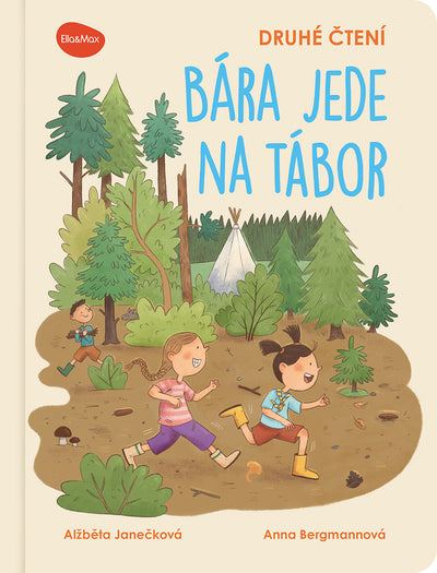 Druhé čtení – BÁRA JEDE NA TÁBOR