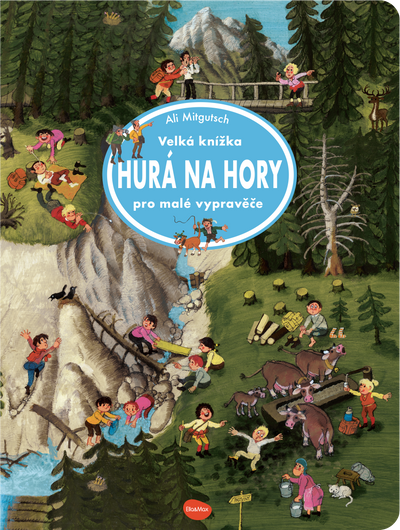 Velká knížka HURÁ NA HORY pro malé vypravěče