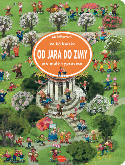 Velká knížka OD JARA DO ZIMY pro malé vypravěče