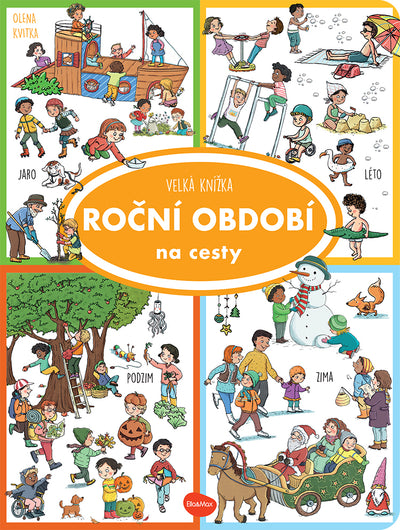 Na cesty – Velká knížka ROČNÍ OBDOBÍ