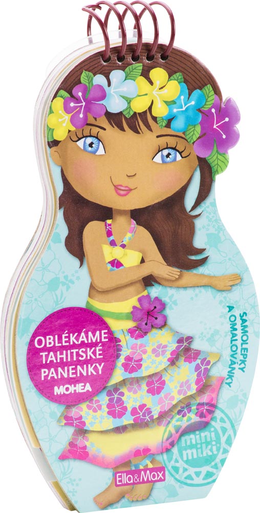 Ella & Max Oblékáme tahitské panenky Mohea - omalovánky