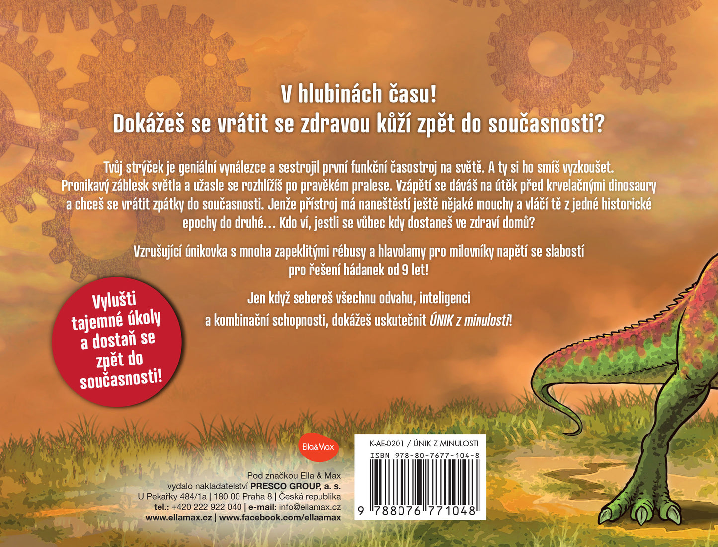 ÚNIKOVKA – ÚNIK Z MINULOSTI