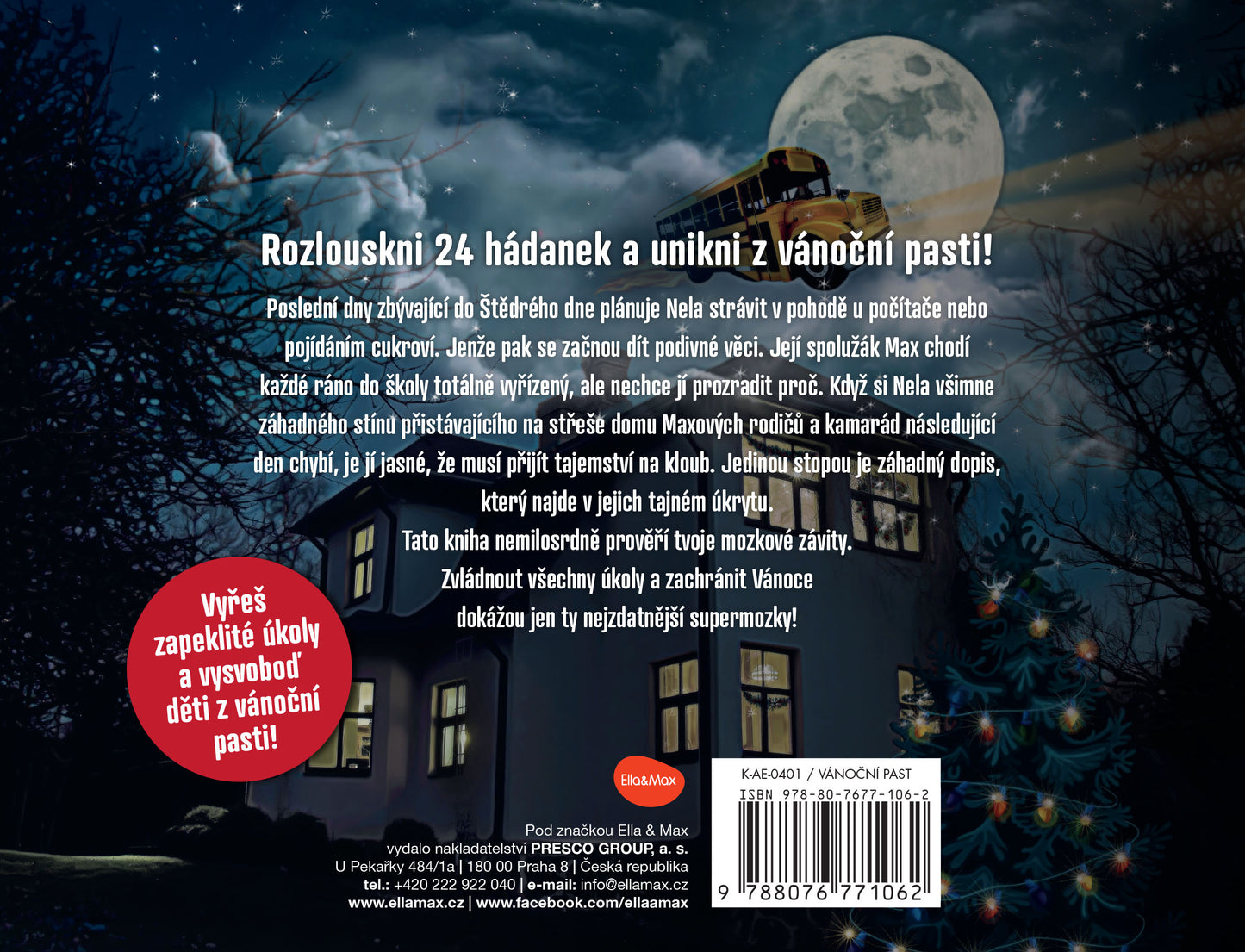 ÚNIKOVKA – VÁNOČNÍ PAST