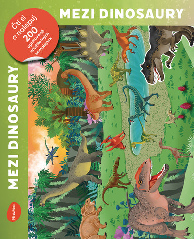 Čti a nalepuj – MEZI DINOSAURY, kniha se samolepkami