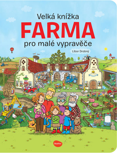 Velká knížka FARMA pro malé vypravěče