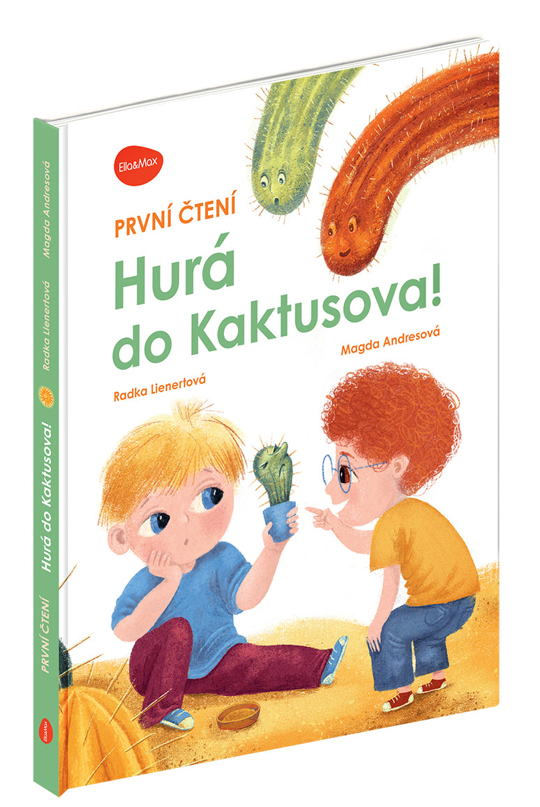 První čtení – HURÁ DO KAKTUSOVA!