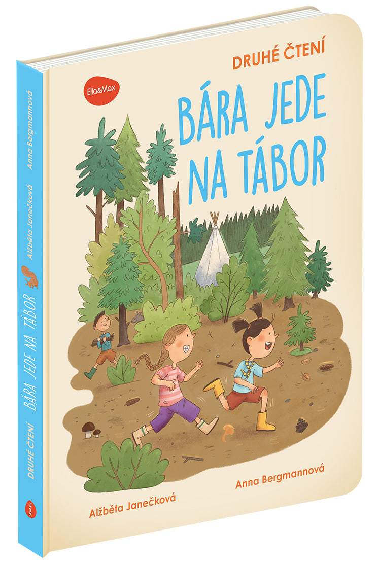 Druhé čtení  – BÁRA JEDE NA TÁBOR
