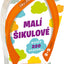 MALÍ ŠIKULOVÉ, 2-3 roky – Kvízy na cesty