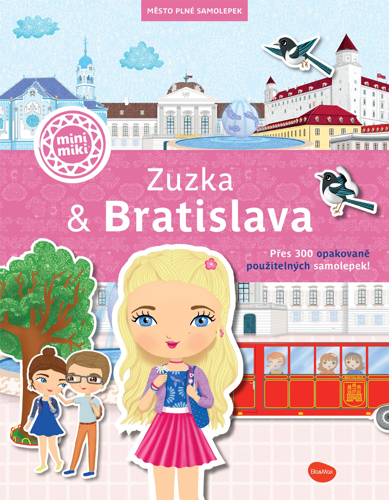 ZUZKA & BRATISLAVA - Město plné samolepek