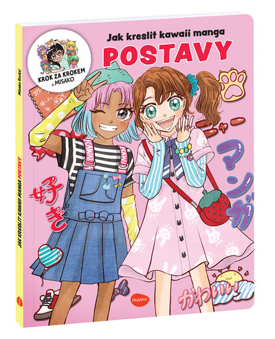 Jak kreslit KAWAII MANGA: POSTAVY – Krok za krokem s MISAKO