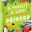 5 MINUT A VÍM: PŘÍRODA – 1000+ základních informací