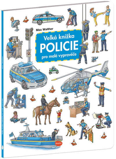 Velká knížka POLICIE pro malé vypravěče